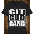 Git Gud Gang Tee